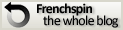 Frenchspin's whole Blog
